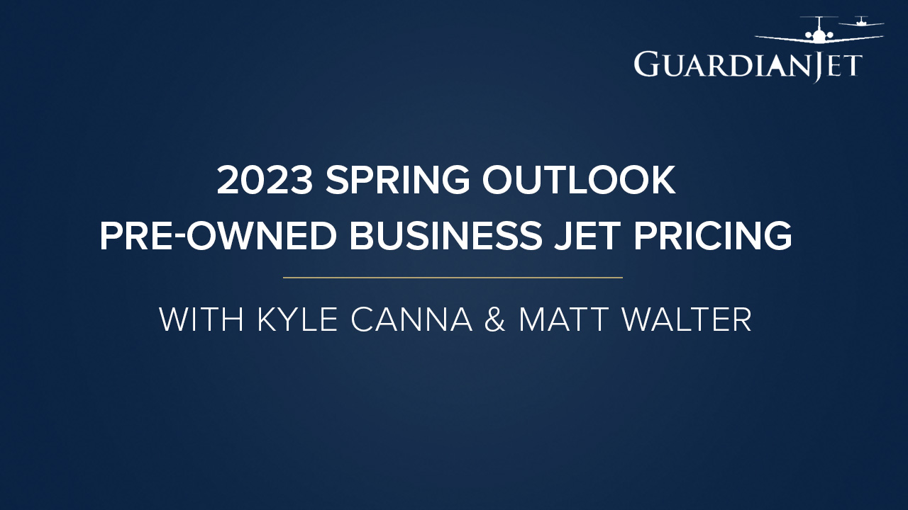 2023 Spring Outlook | Pre-Owned Jet Pricing - video